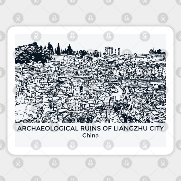 Archaeological Ruins of Liangzhu City - China Magnet by Lakeric